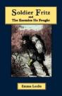 Soldier Fritz And The Enemies He Fought: - Preview