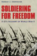 Soldiering For Freedom
