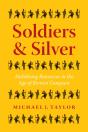 Soldiers And Silver - Preview