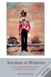 Soldiers As Workers
