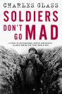 Soldiers Don'T Go Mad - Preview