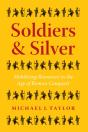 Soldiers & Silver - Preview