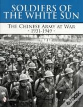 Soldiers Of The White Sun