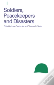 Capa do artigo Soldiers, Peacekeepers And Disasters