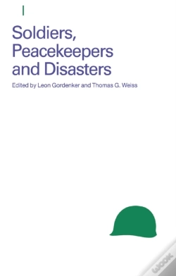 Capa do artigo Soldiers, Peacekeepers And Disasters