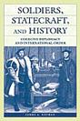 Soldiers, Statecraft, And History - Preview