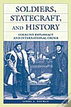 Capa do artigo Soldiers, Statecraft, And History