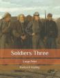 Soldiers Three - Preview