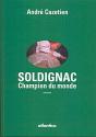 Soldignac ; Champion Du Monde - Preview