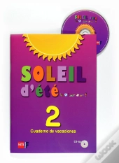 Soleil D'Ete. 2 Eso. Cuaderno De Vacaciones 