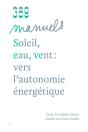 Soleil, Eau, Vent : Vers L'Autonomie Énergétique - Preview