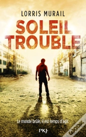 Soleil Trouble