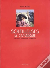 Capa do artigo Soleilleuses De Camargue ; Portraits Et Paroles De Manadières
