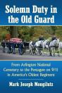 Solemn Duty In The Old Guard - Preview