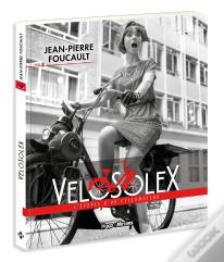 Solex - L'Epopee D'Un Velomoteur