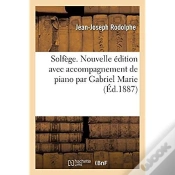 Capa do artigo Solfege. Nouvelle Edition Avec Accompagnement De Piano Par Gabriel Marie