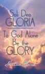 Soli Deo Gloria - Preview