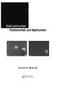 Solid Lubrication Fundamentals And Applications - Preview