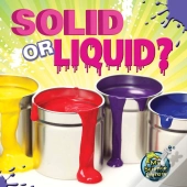 Solid Or Liquid?