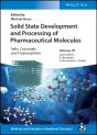 Solid State Development And Processing Of Pharmaceutical Molecules - Preview