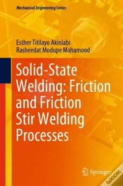 Capa do artigo Solid-State Welding: Friction And Friction Stir Welding Processes