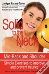 Solid To The Neck, Mid-Back And Shoulder
