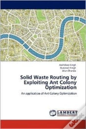 Capa do artigo Solid Waste Routing By Exploiting Ant Colony Optimization