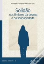 Solidão nos Limiares da Pessoa e da Solidariedade