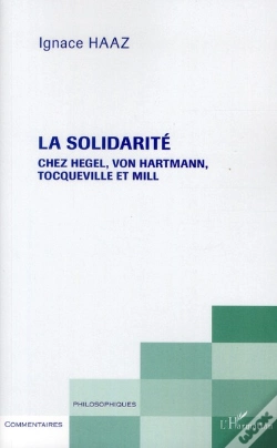 Capa do artigo Solidarité Chez Hegel, Von Hartmann, Tocqueville Et Mill