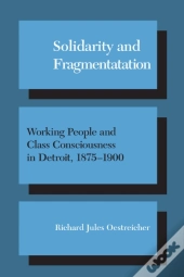 Solidarity And Fragmentation