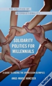 Solidarity Politics For Millennials