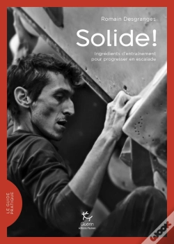 Capa do artigo Solide ! Ingrédients D'Entraînement Pour Progresser En Escalade