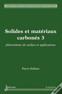 Capa do artigo Solides Et Matériaux Carbonés T.2 ; Phénomènes De Surface Et Applications