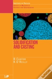 Solidification And Casting: