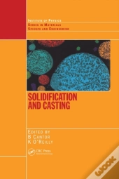 Solidification And Casting: