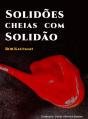 Solidões Cheias com Solidão - Preview