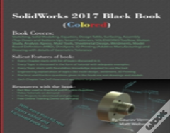 Solidworks 2017 Black Book (Colored)