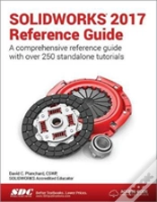 Capa do artigo Solidworks 2017 Reference Guide (Including Unique Access Code)