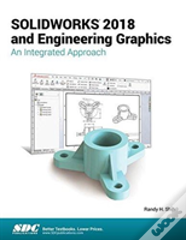 Solidworks 2018 And Engineering Graphics