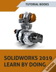 Solidworks 2019 Learn By Doing