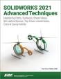 Solidworks 2021 Advanced Techniques - Preview