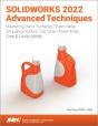Solidworks 2022 Advanced Techniques - Preview