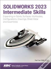 Solidworks 2023 Intermediate Skills