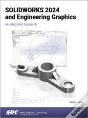 Solidworks 2024 And Engineering Graphics
