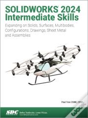 Solidworks 2024 Intermediate Skills