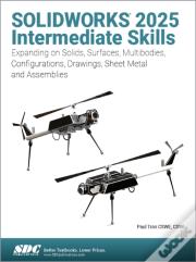 Solidworks 2025 Intermediate Skills