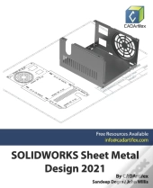 Solidworks Sheet Metal Design 2021