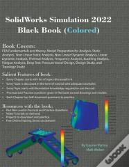 Solidworks Simulation 2022 Black Book (Colored)