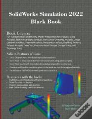 Solidworks Simulation 2022 Black Book