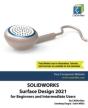 Solidworks Surface Design 2021 For Beginners And Intermediate Users - Preview